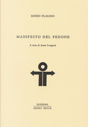 Manifesto del pedone by Ennio Flaiano