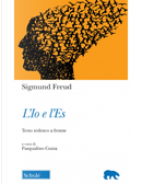 L'io e l'es. Testo tedesco a fronte by Sigmund Freud