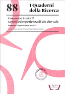 Cosa sono i valori? Genesi ed esperienza di ciò che vale. Romanae Disputationes 2024-25
