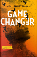 Game changer. Ediz. italiana by Neal Shusterman