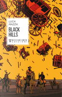 Black Hills by Luca Mazza