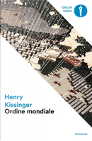 Ordine mondiale by Henry Kissinger