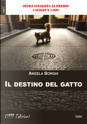 Il destino del gatto by Angela Borghi