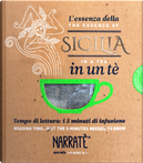 L'essenza Della Sicilia in Un Tè-The Essence of Sicilia in a Tea by Gian Mauro Costa