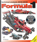 Formula 1 2016-2018. Technical Analysis by Giorgio Piola