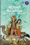 Abu e le sette meraviglie by Richard Matheson