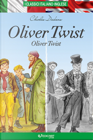 Oliver Twist. Testo inglese a fronte by Charles Dickens