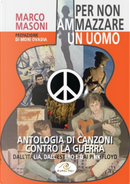 Per non ammazzare un uomo by Marco Masoni