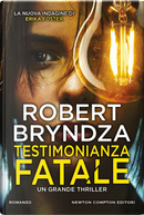 Testimonianza fatale by Robert Bryndza