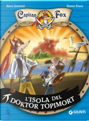 L'isola del Doktor Topimort. Capitain Fox. Vol. 4 by Marco Innocenti, Simone Frasca