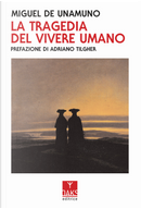 La tragedia del vivere umano by Miguel de Unamuno