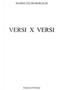 Versi x versi by Mario Celso Baraldi