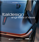 Italdesign. Engineers of Ideas by Aldo Colonetti, Valentina Croci