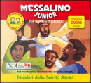 Messalino junior. Maggio-giugno 2008