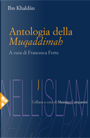 Antologia della Muqaddimah by Ibn Khaldun