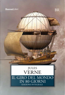 Il giro del mondo in 80 giorni by Jules Verne