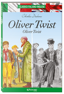 Oliver Twist. Testo inglese a fronte by Charles Dickens