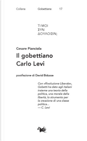 Il gobettiano Carlo Levi by Cesare Pianciola
