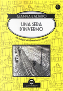 Una sera d'inverno. Le indagini del commissario Martini by Gianna Baltaro