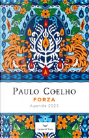 Forza. Agenda 2023 by Paulo Coelho