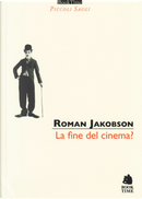 La fine del cinema? by Roman Jakobson