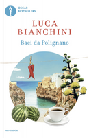 Baci da Polignano by Luca Bianchini
