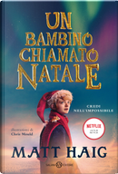 Un bambino chiamato Natale by Matt Haig
