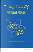 Particelle atomiche by Jerry Spinelli