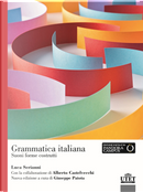 Grammatica italiana. Suoni forme costrutti by Alberto Castelvecchi, Luca Serianni
