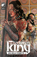 The Barbarian King. Vol. 3: Dea della vendetta by Alessio Landi, Massimo Rosi