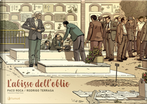 L'abisso dell'oblio by Paco Roca, Rodrigo Terrasa