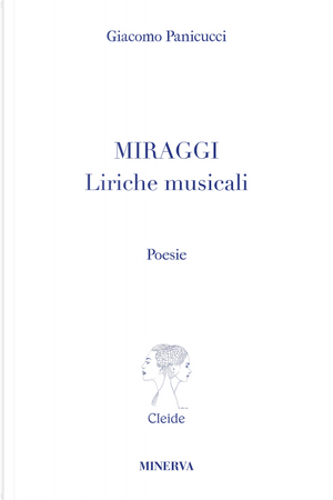 Miraggi. Liriche musicali by Giacomo Panicucci