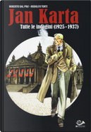 Jan Karta. Tutte le indagini (1925-1937) by Roberto Dal Prà, Rodolfo Torti