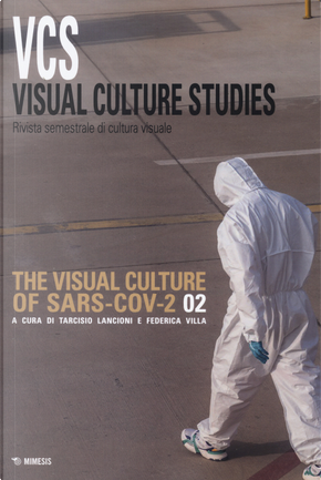 Visual culture studies. Rivista semestrale di cultura visuale. Vol. 2