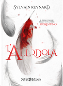 L'allodola. Il fiorentino. Vol. 1 by Sylvain Reynard