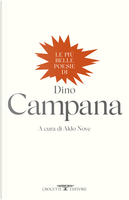 Le più belle poesie di Dino Campana by Dino Campana