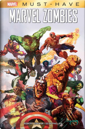 Marvel zombies by Robert Kirkman