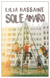 Sole amaro by Lilia Hassaine