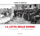 La lotta delle donne by Tano D'Amico