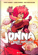 Jonna e i mostri impossibili. Vol. 1 by Chris Samnee, Laura Samnee