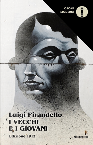 I vecchi e i giovani (1913) by Luigi Pirandello