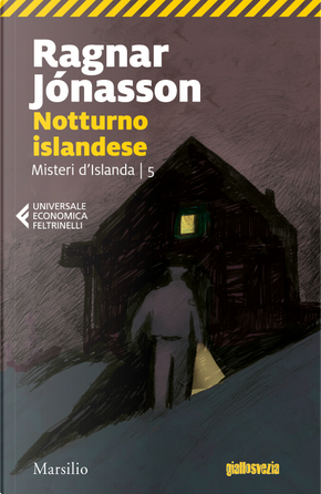 Notturno islandese. Misteri d'Islanda. Vol. 5 by Ragnar Jónasson