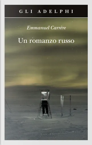 La settimana bianca di Emmanuel Carrere, Adelphi, Paperback - Anobii