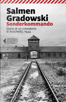 Sonderkommando. Diario di un crematorio di Auschwitz, 1944 by Salmen Gradowski