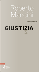 Giustizia by Roberto Mancini