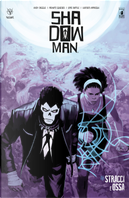 Shadowman. Nuova serie. Vol. 3: Stracci e ossa by Andy Diggle