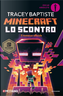 Lo scontro. Minecraft by Tracey Baptiste