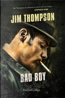 Bad boy by Jim Thompson