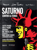 Saturno contro la Terra. L'integrale by Cesare Zavattini, Federico Pedrocchi