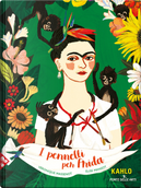 I pennelli per Frida by Véronique Massenot, Élise Mansot